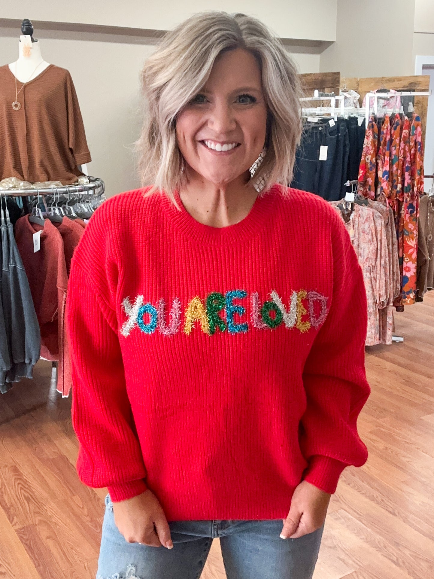You Are Loved Sweater FINAL SALE
